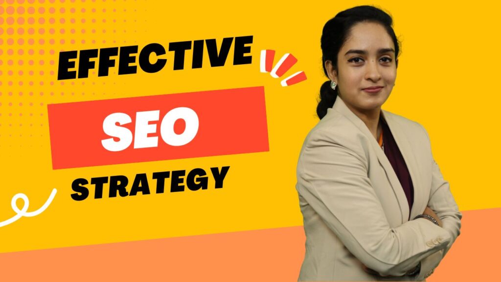 Effective SEO Strategy