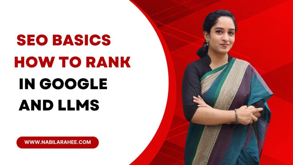SEO Basics: How to Rank in Google and LLMs